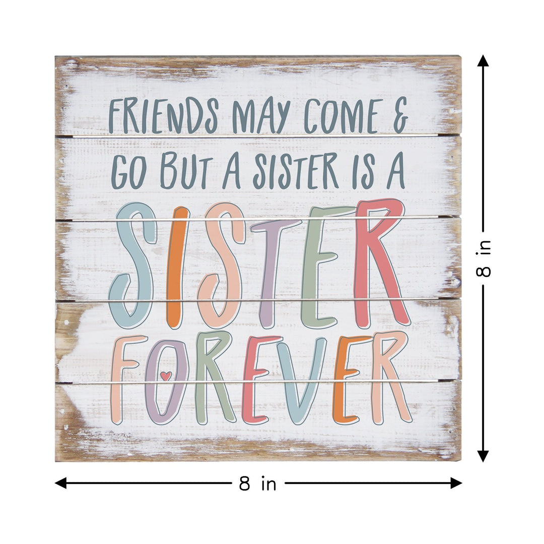 Sister Forever Colorful