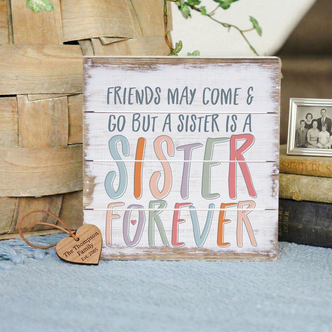Sister Forever Colorful