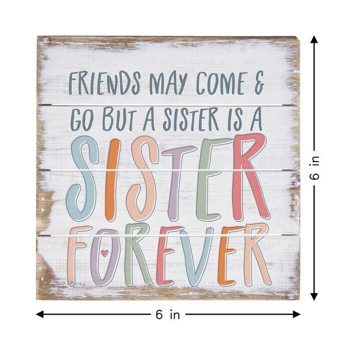 Sister Forever Colorful