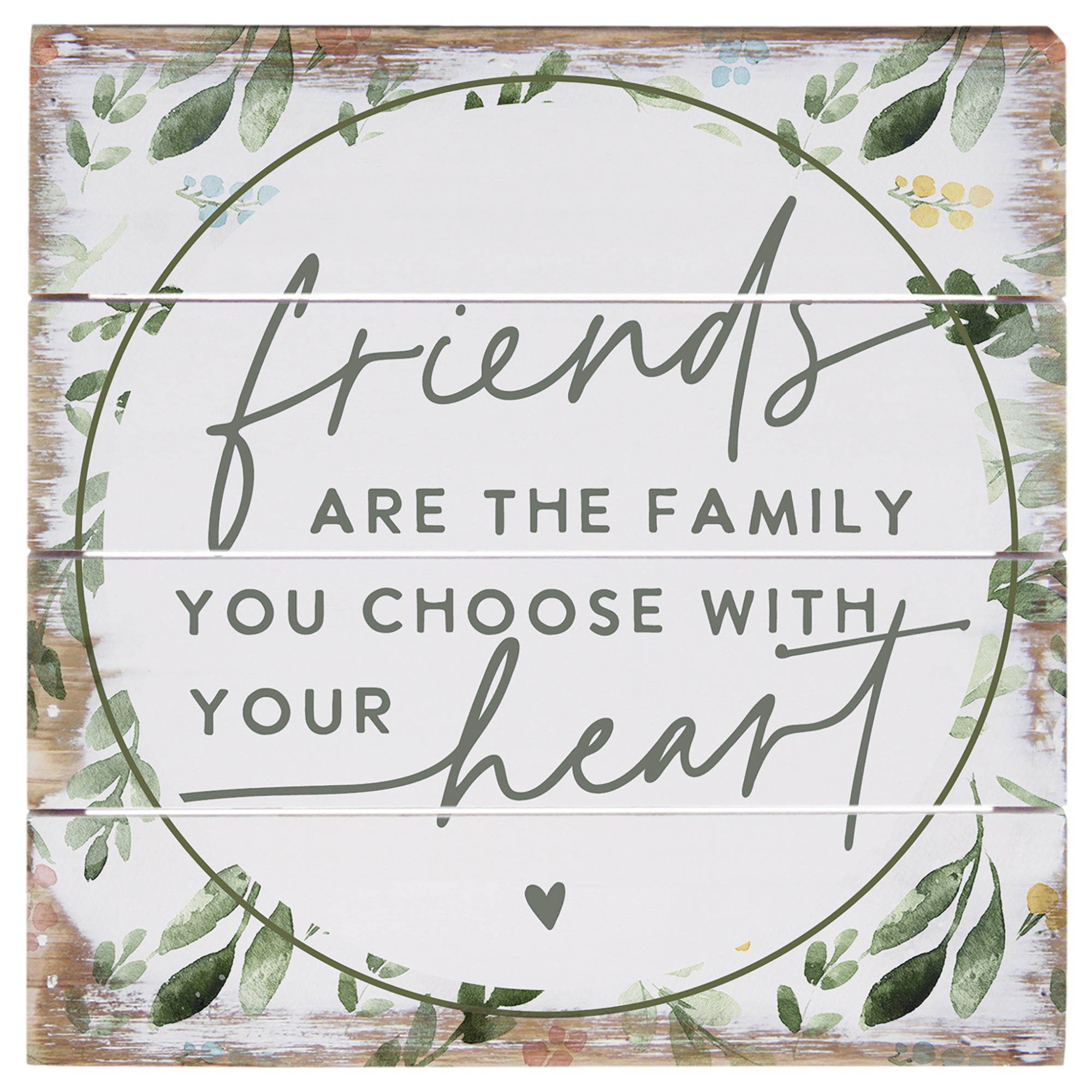 Friends Are Family Leaves 6"