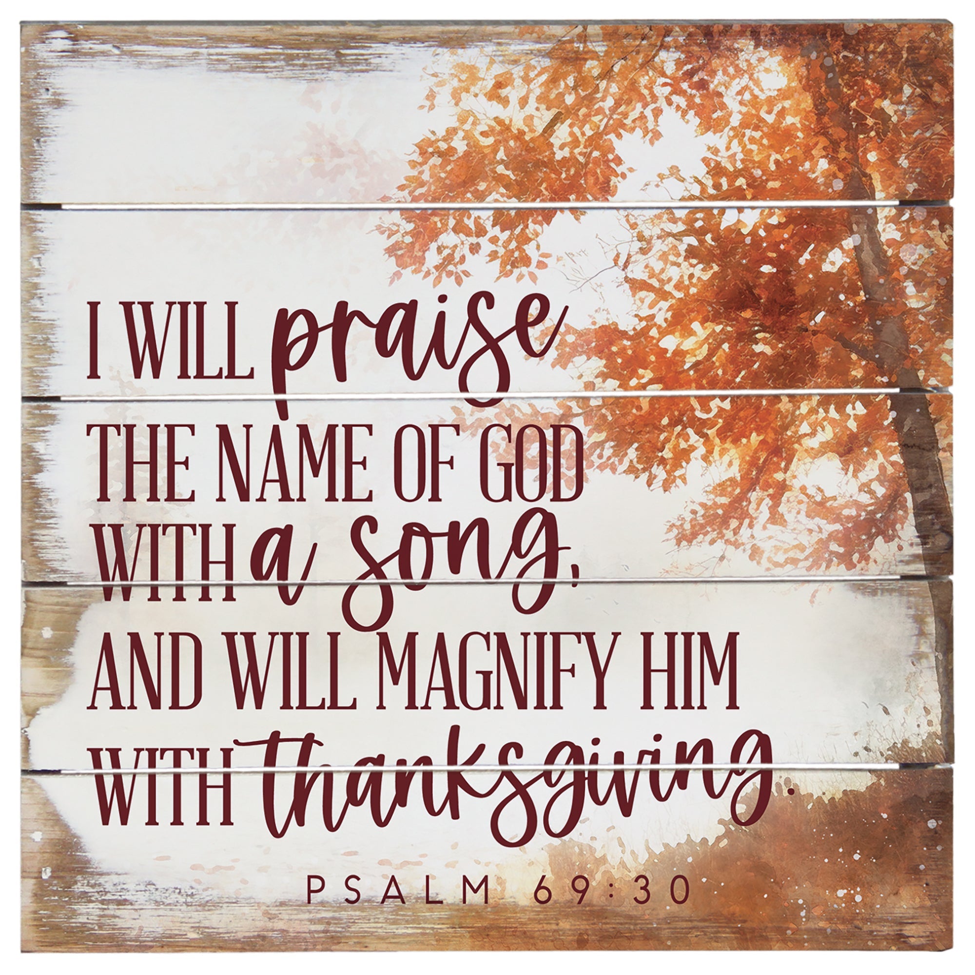 Fall Scene Psalm 69:30 8"