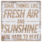 Fresh Air Sunshine Wood 6"