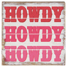 Howdy Repeated Pink 6"