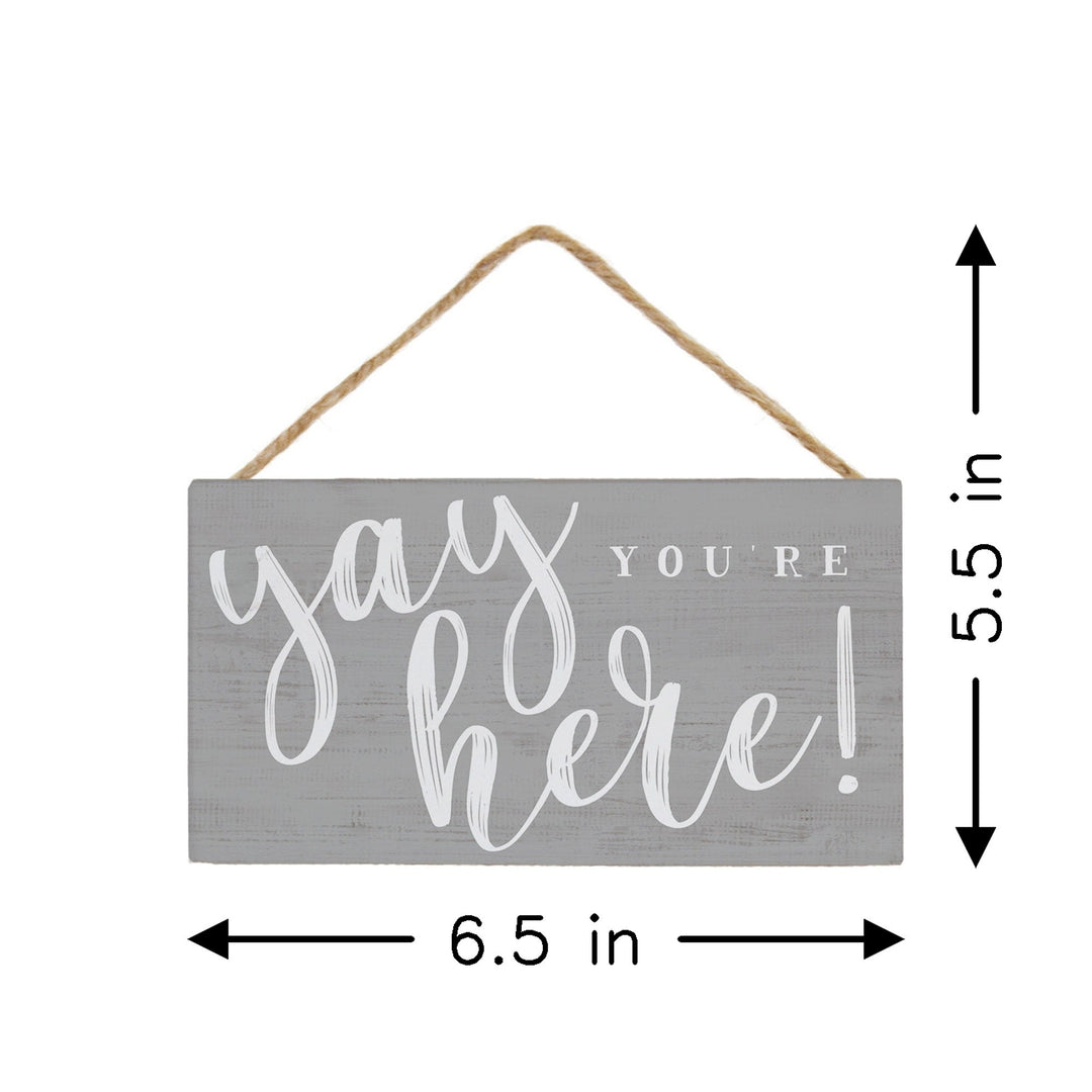 Yay You're Here