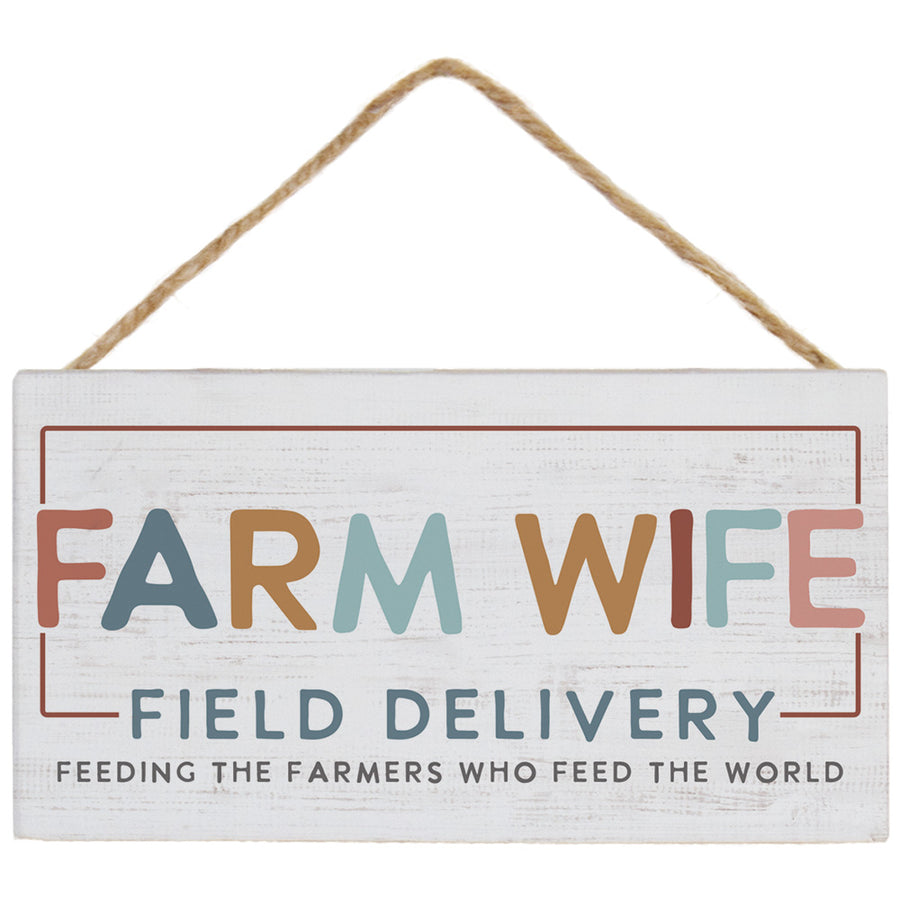 Wife Field Delivery