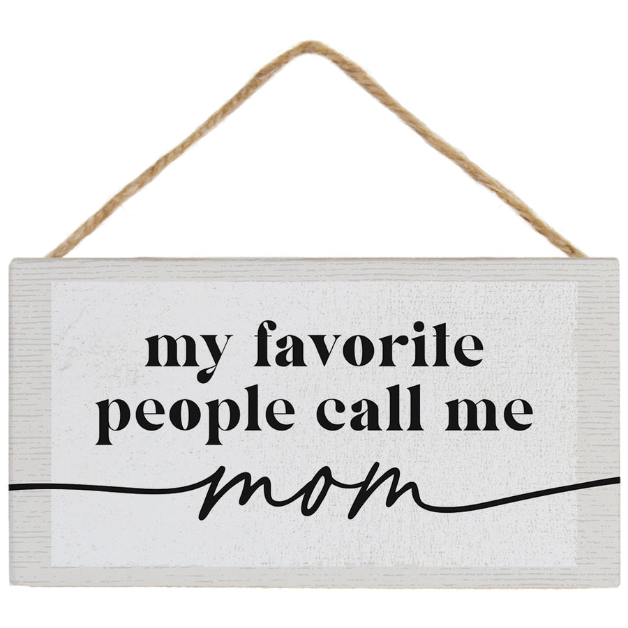 Favorite Call Me Mom PER