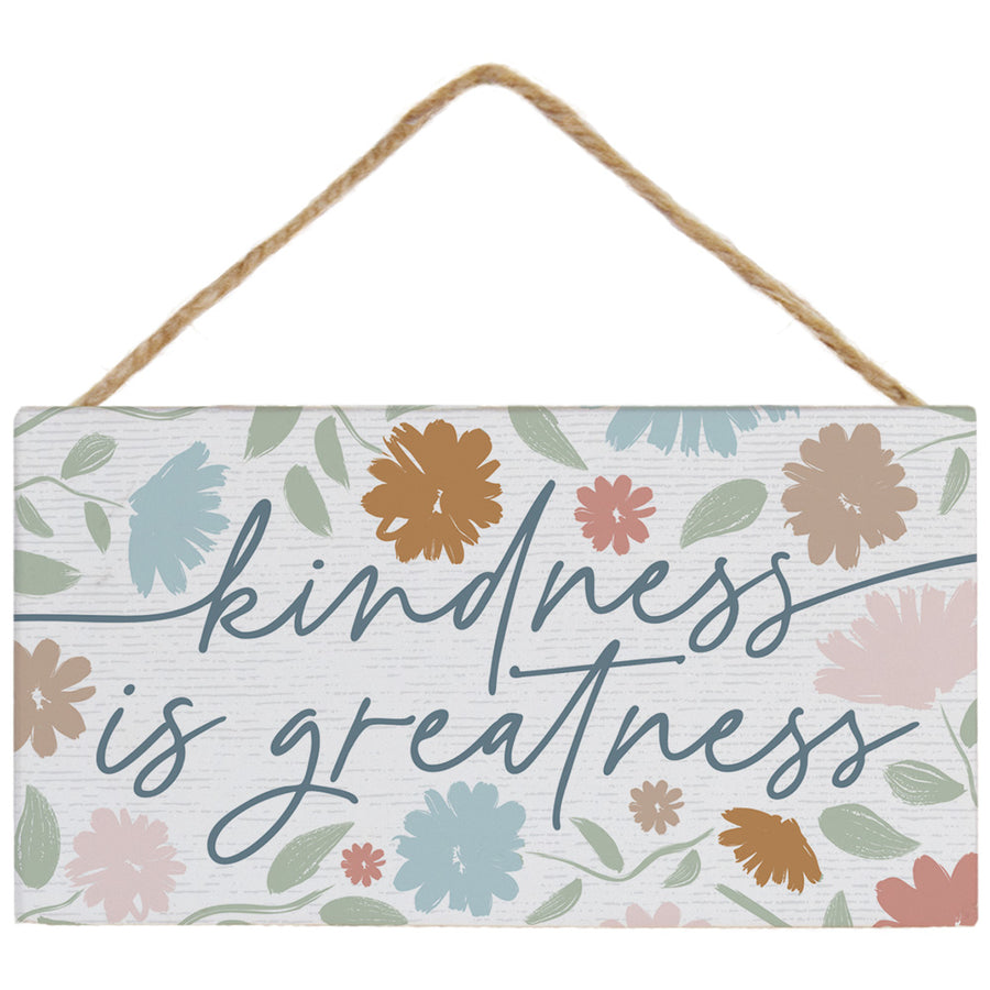 Kindness Is Greatness