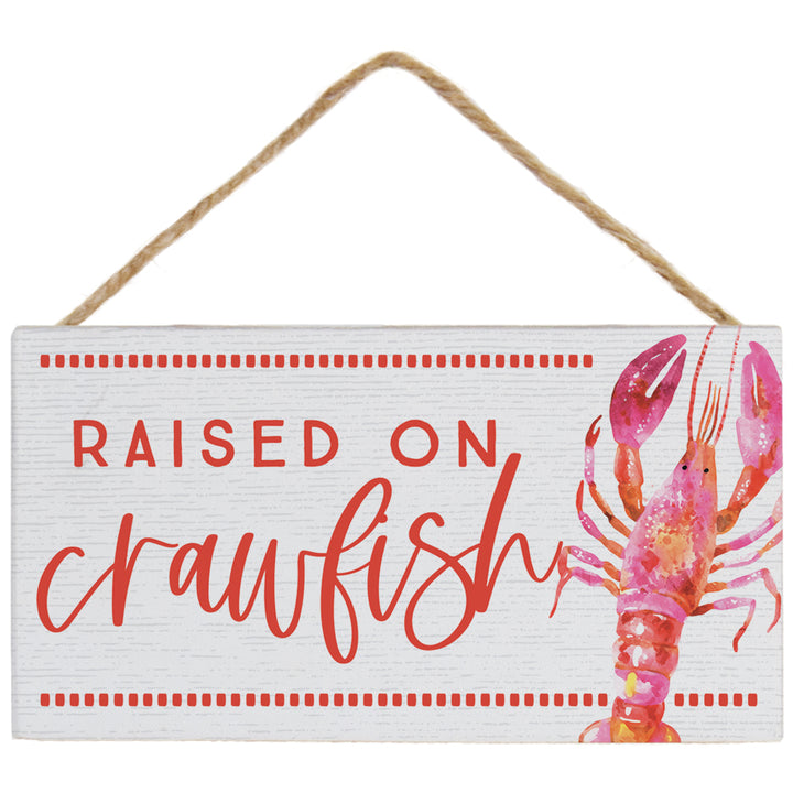 Raised On Crawfish