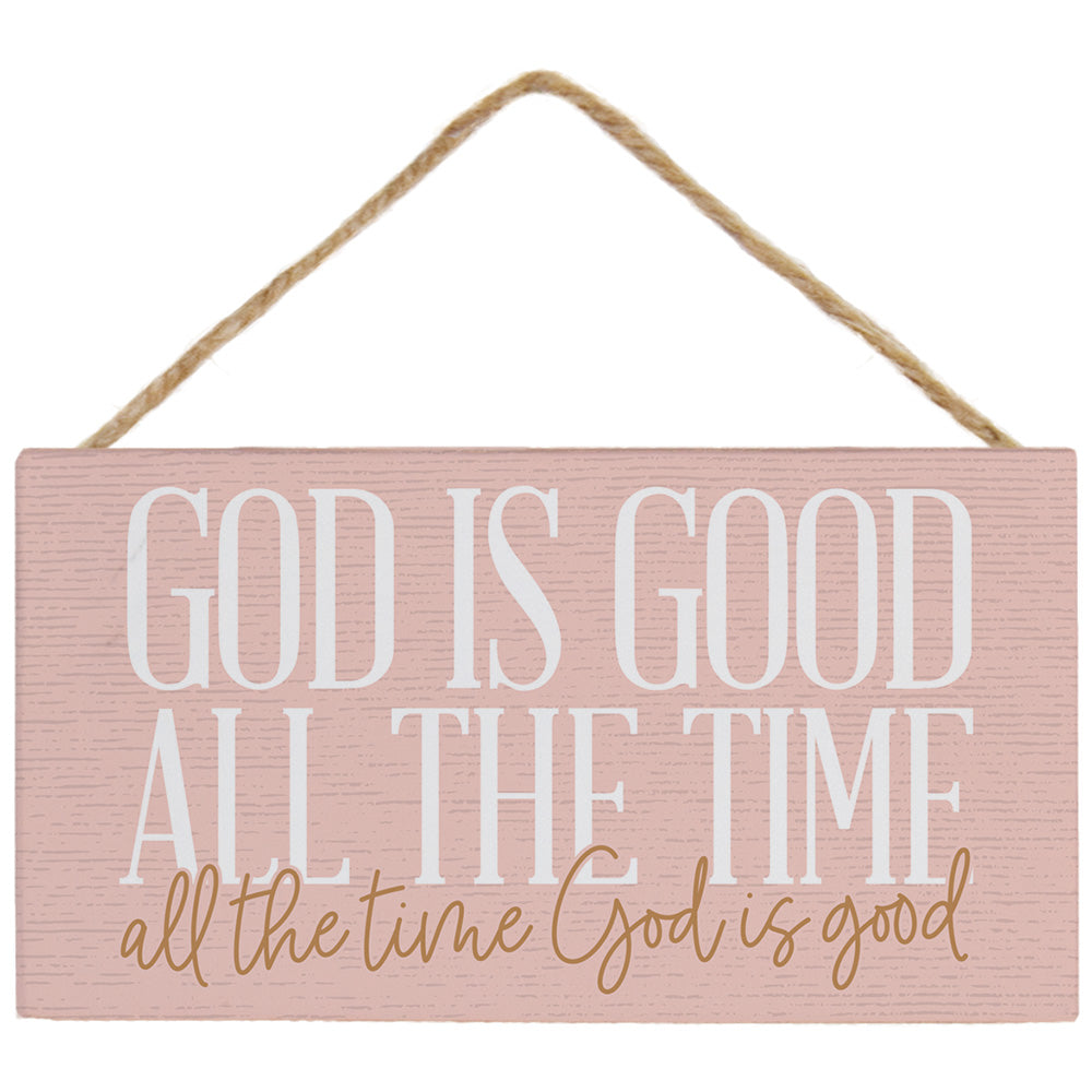 God Is Good Pink