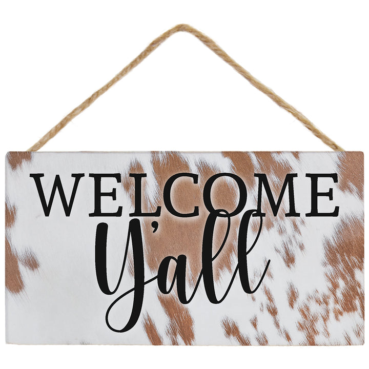 Welcome Y'all Cowhide