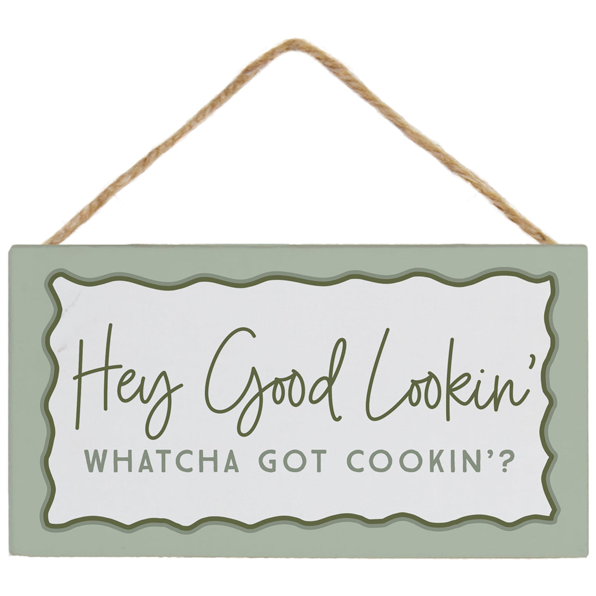 Hey Good Lookin'
