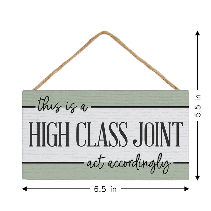 High Class Joint