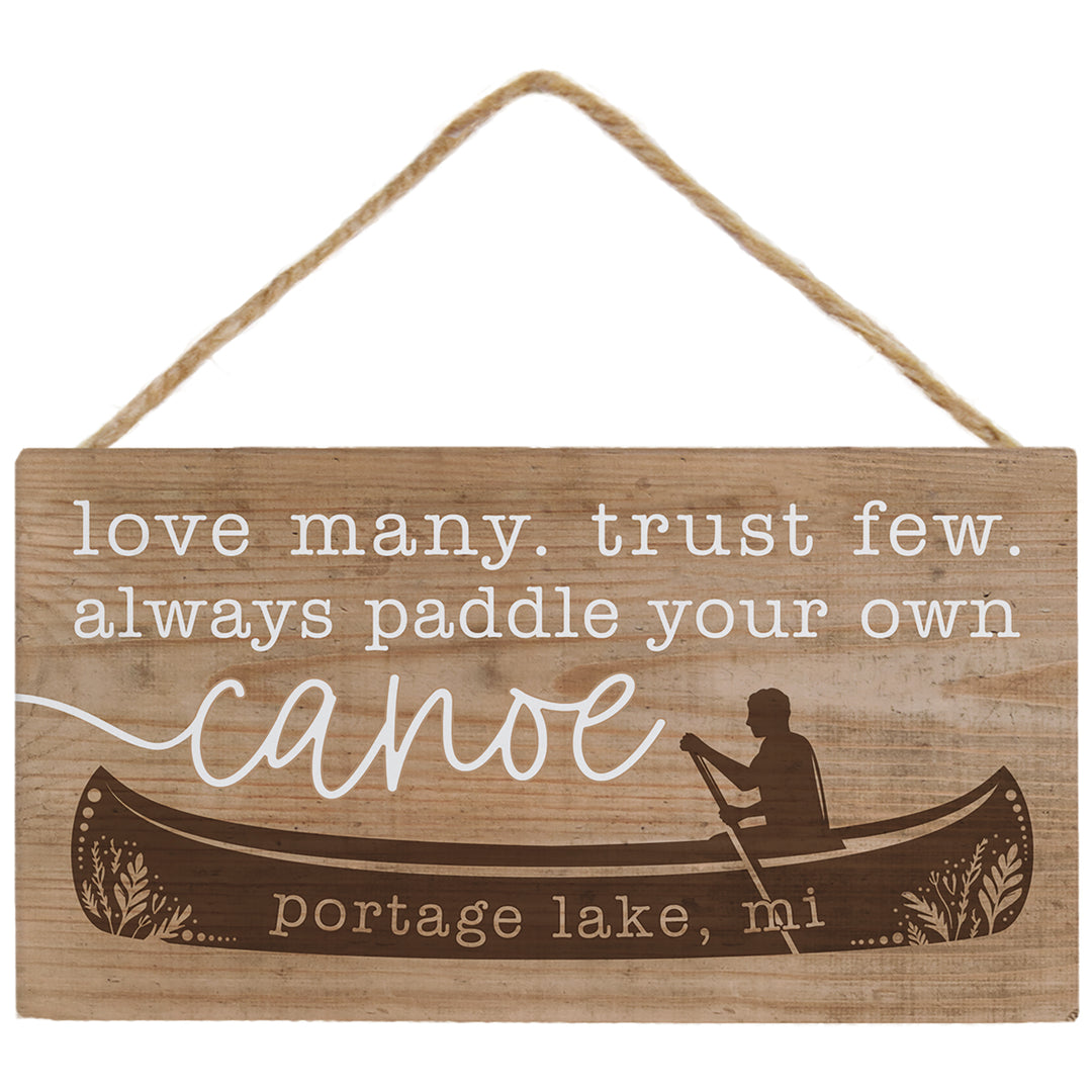 Paddle Own Canoe LOC