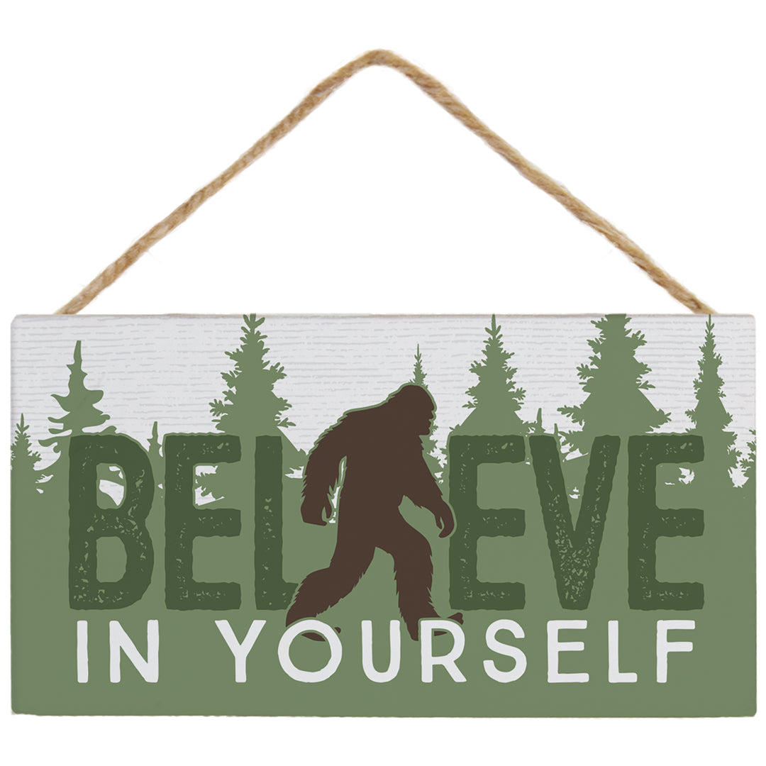 Believe Sasquatch