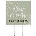 Mom I Get It PER