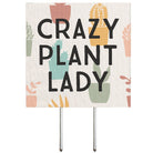 Crazy Plant Lady