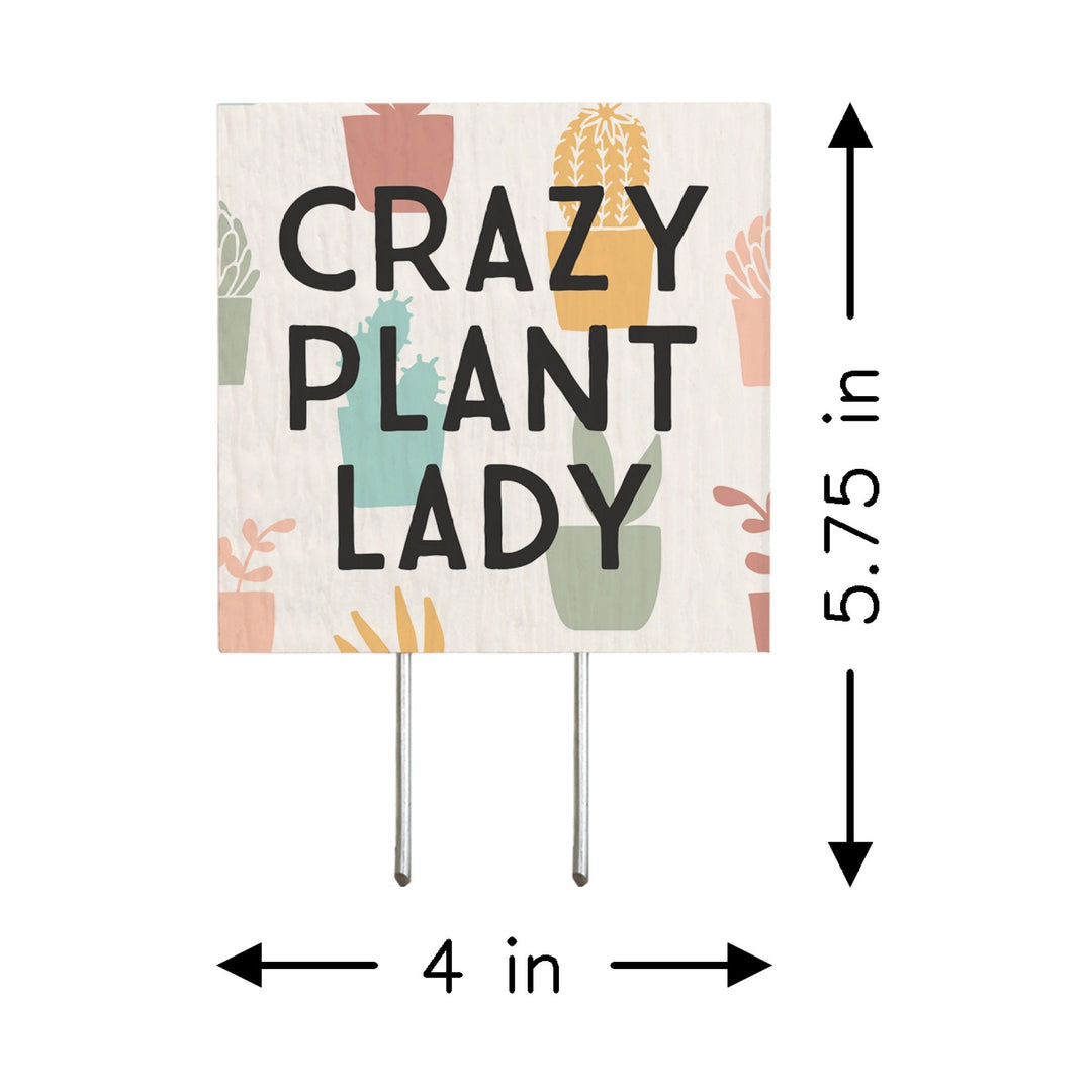 Crazy Plant Lady