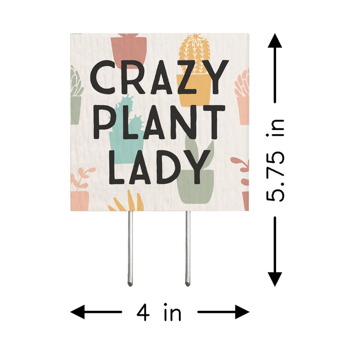 Crazy Plant Lady