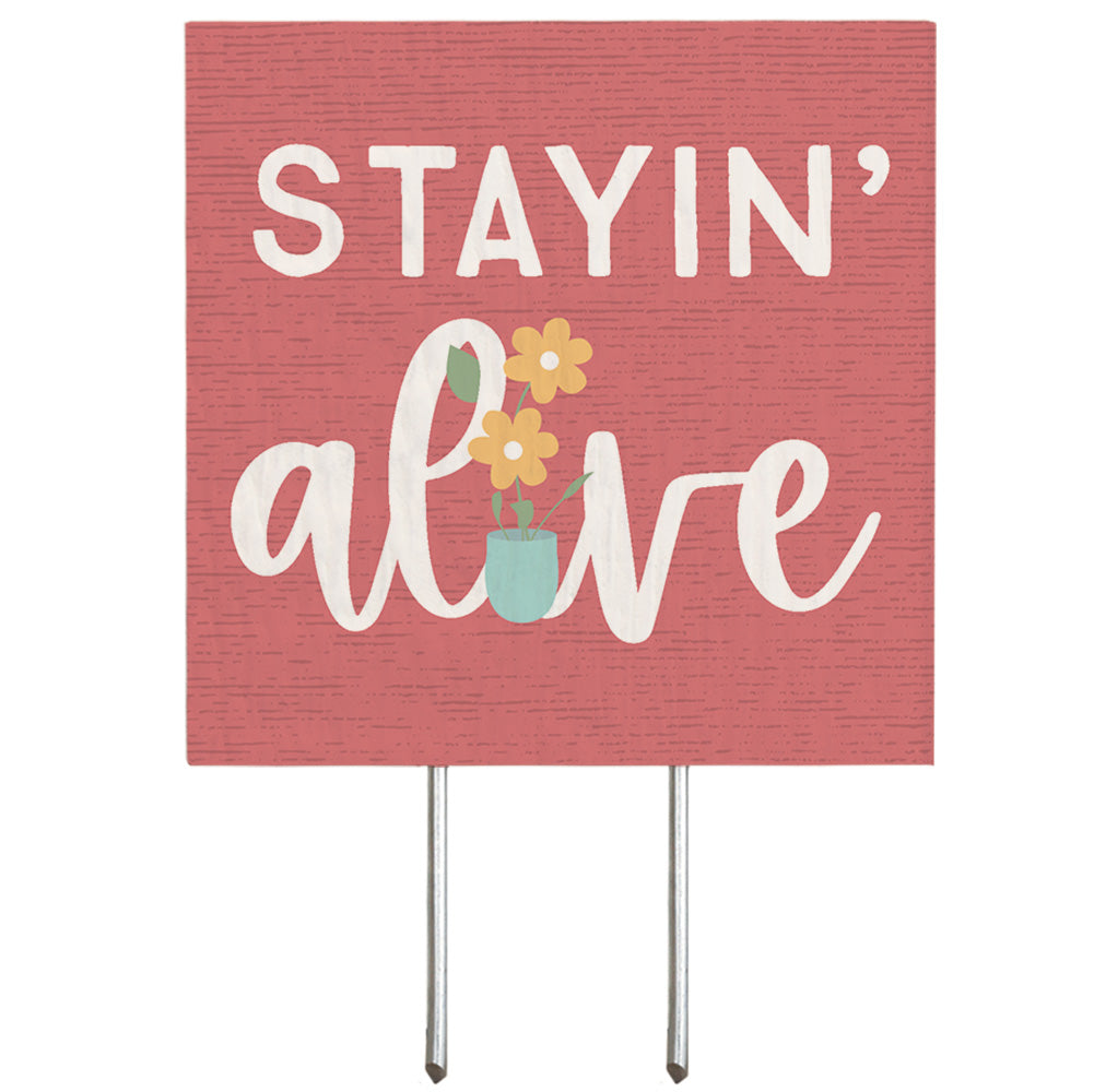 Stayin' Alive Pink