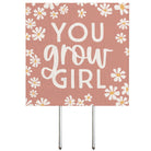 You Grow Girl Pink