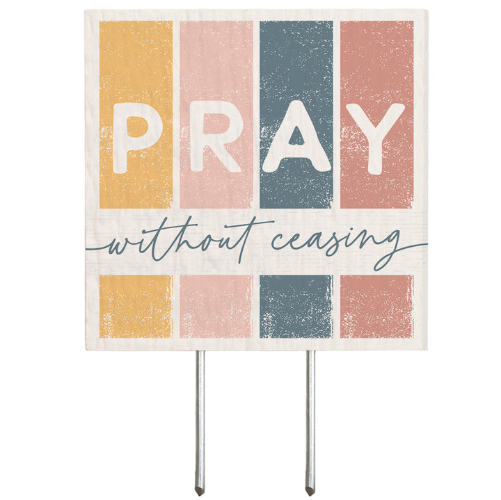 Pray Without Ceasing