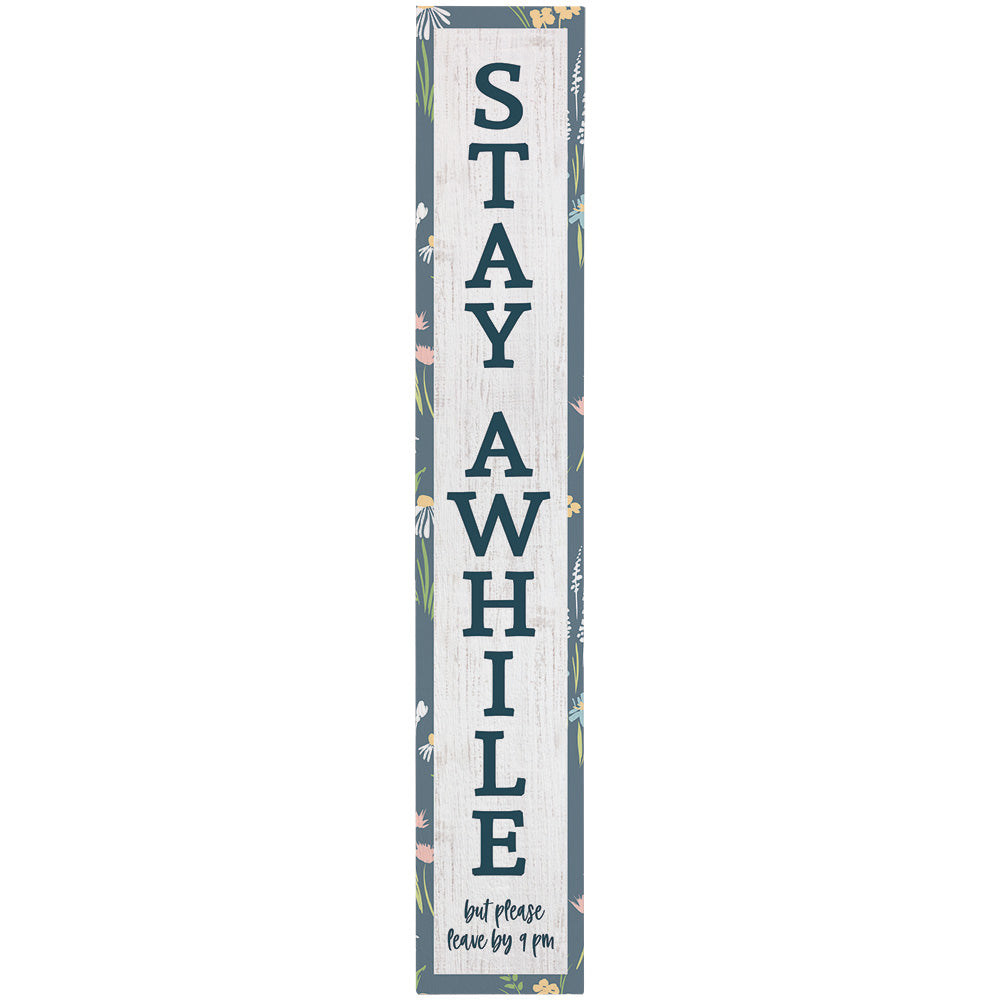 Stay Awhile 9 PM