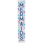 Mermaids Welcome
