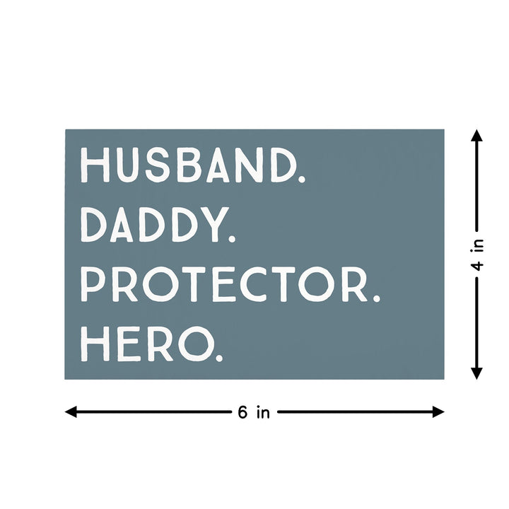 Husband Daddy Hero