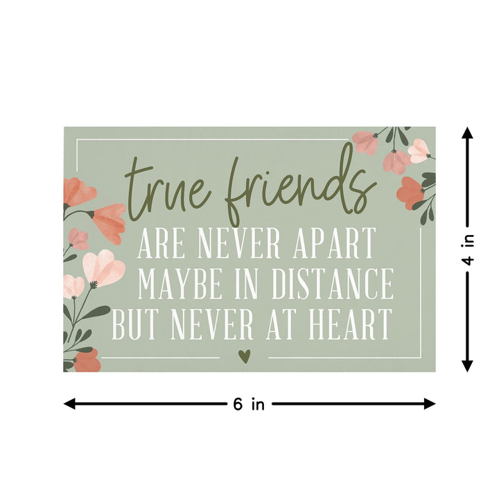 True Friends Never Apart