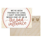 The Bad Influence