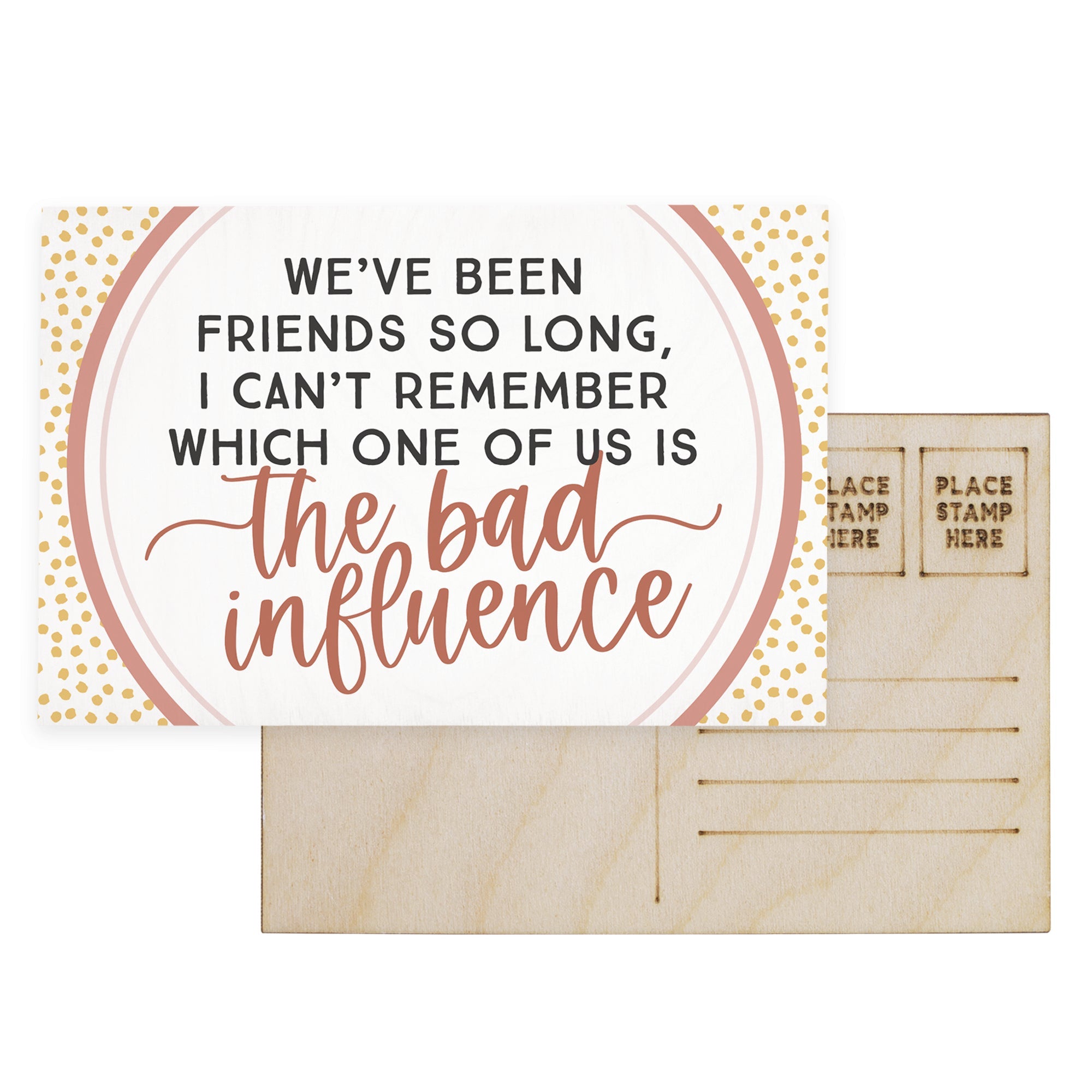 The Bad Influence