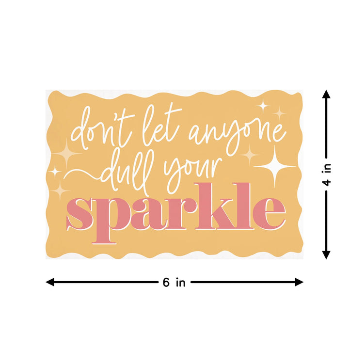 Dull Your Sparkle