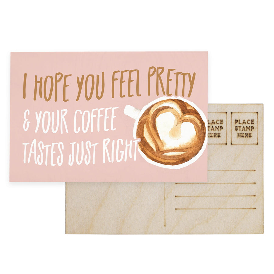 Feel Pretty Coffee