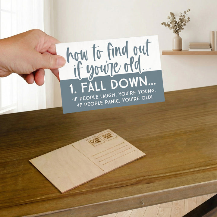 If You're Old Fall Down
