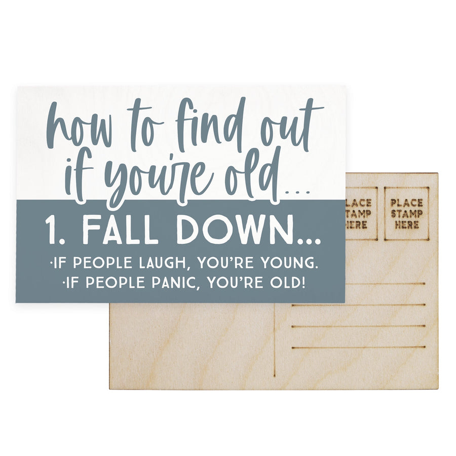 If You're Old Fall Down