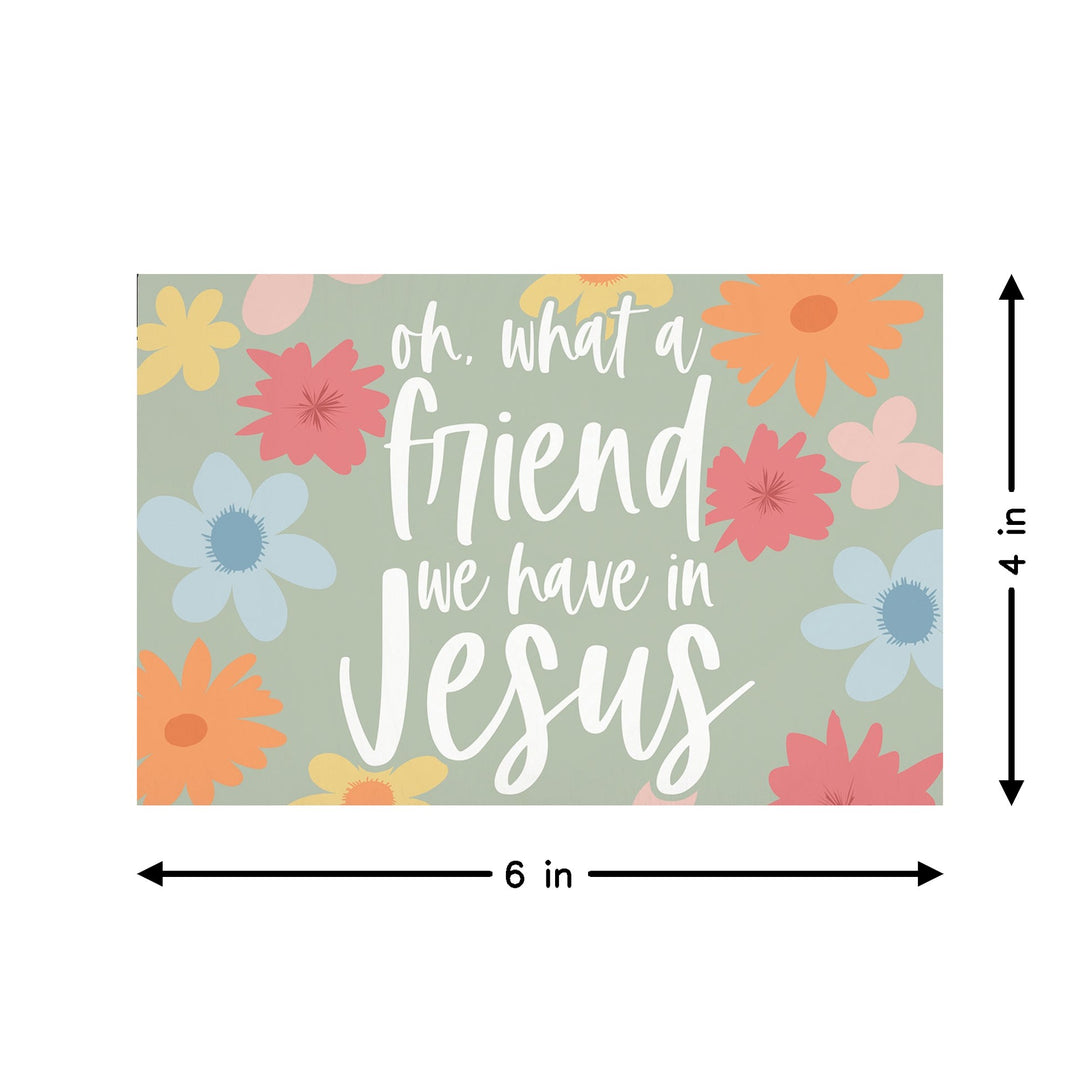 Friend In Jesus Flowers