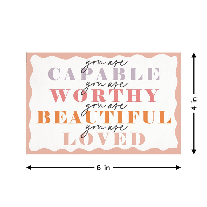 You Are Capable Worthy