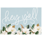 Hey Y'all Magnolias