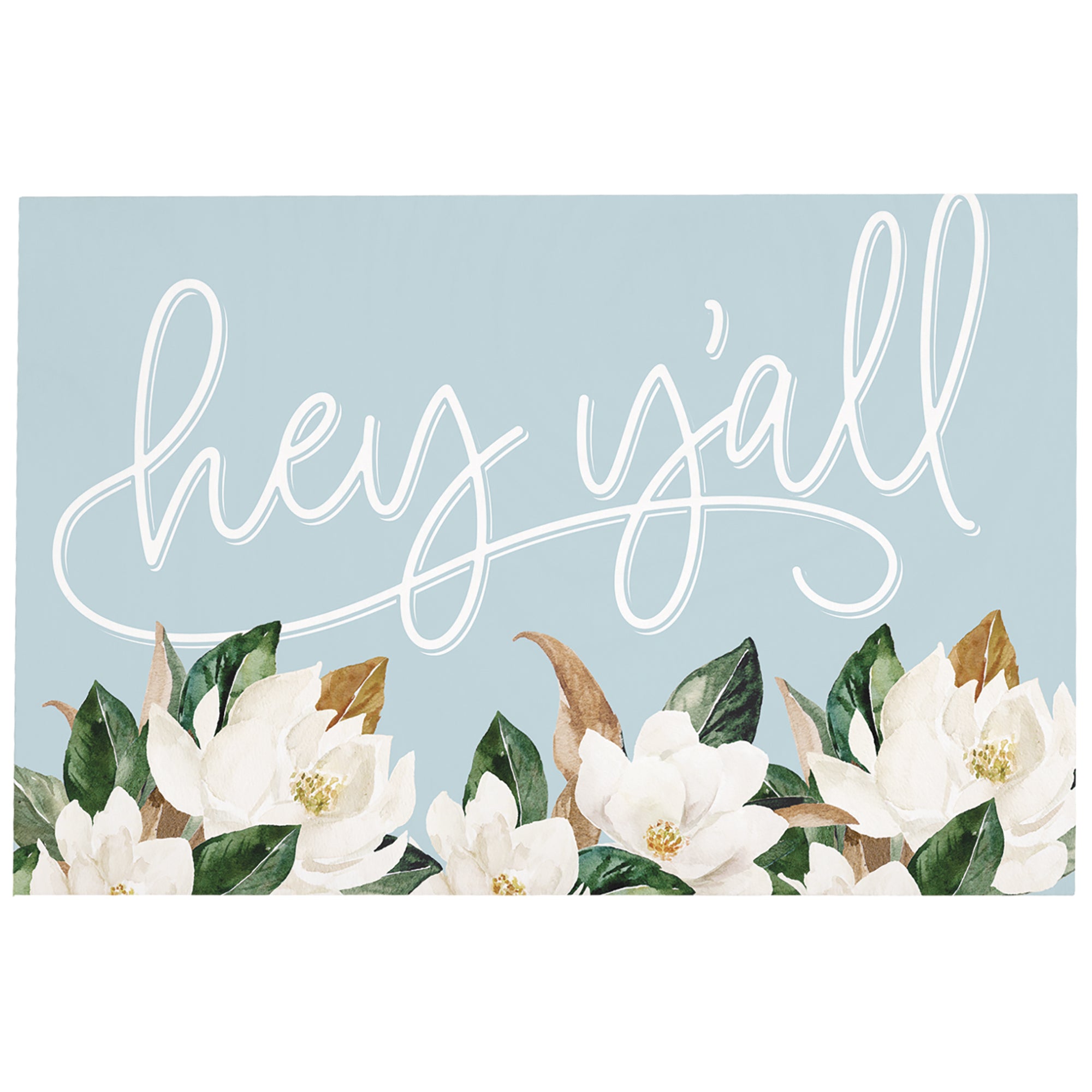 Hey Y'all Magnolias