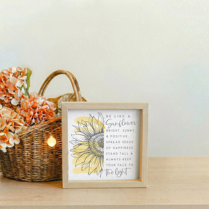 Be Like A Sunflower