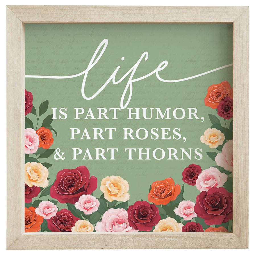 Life Part Roses