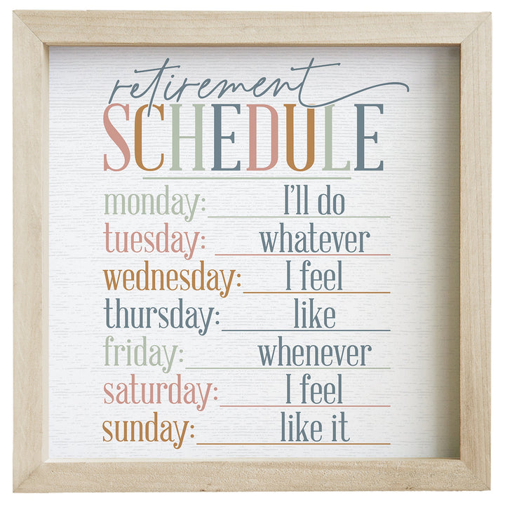 Retirement Schedule