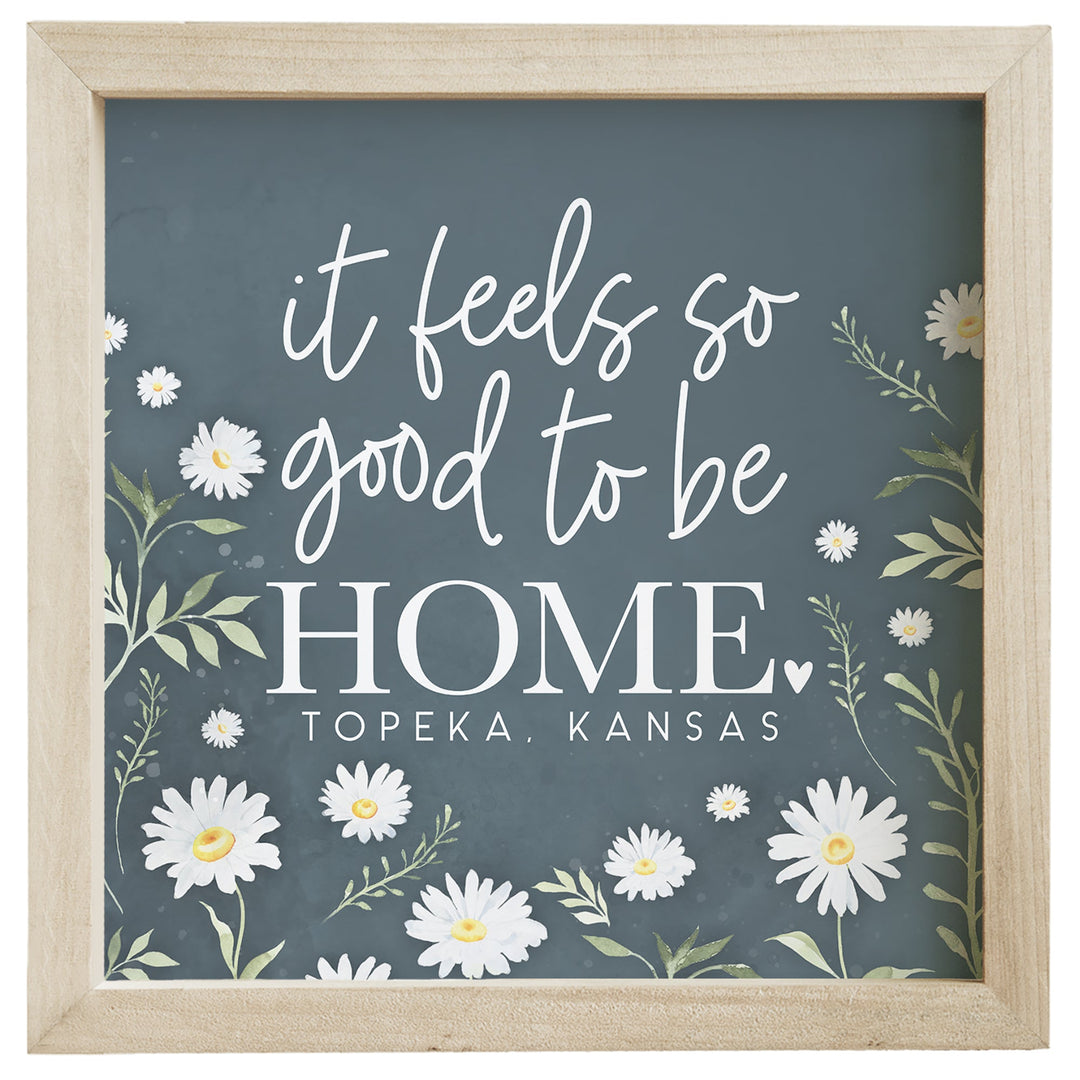Good Be Home Daisies LOC
