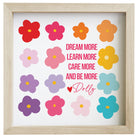 Dream More Flowers