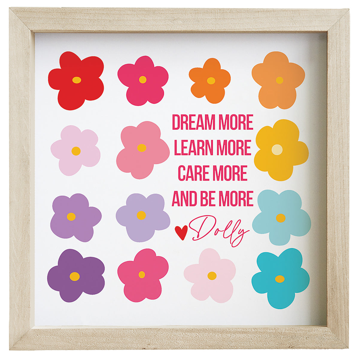 Dream More Flowers