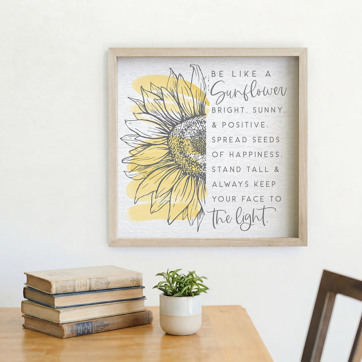 Be Like A Sunflower