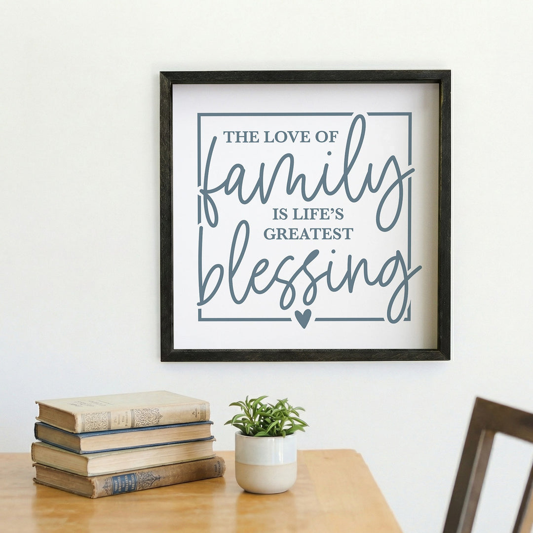 Love Of Family Blessing