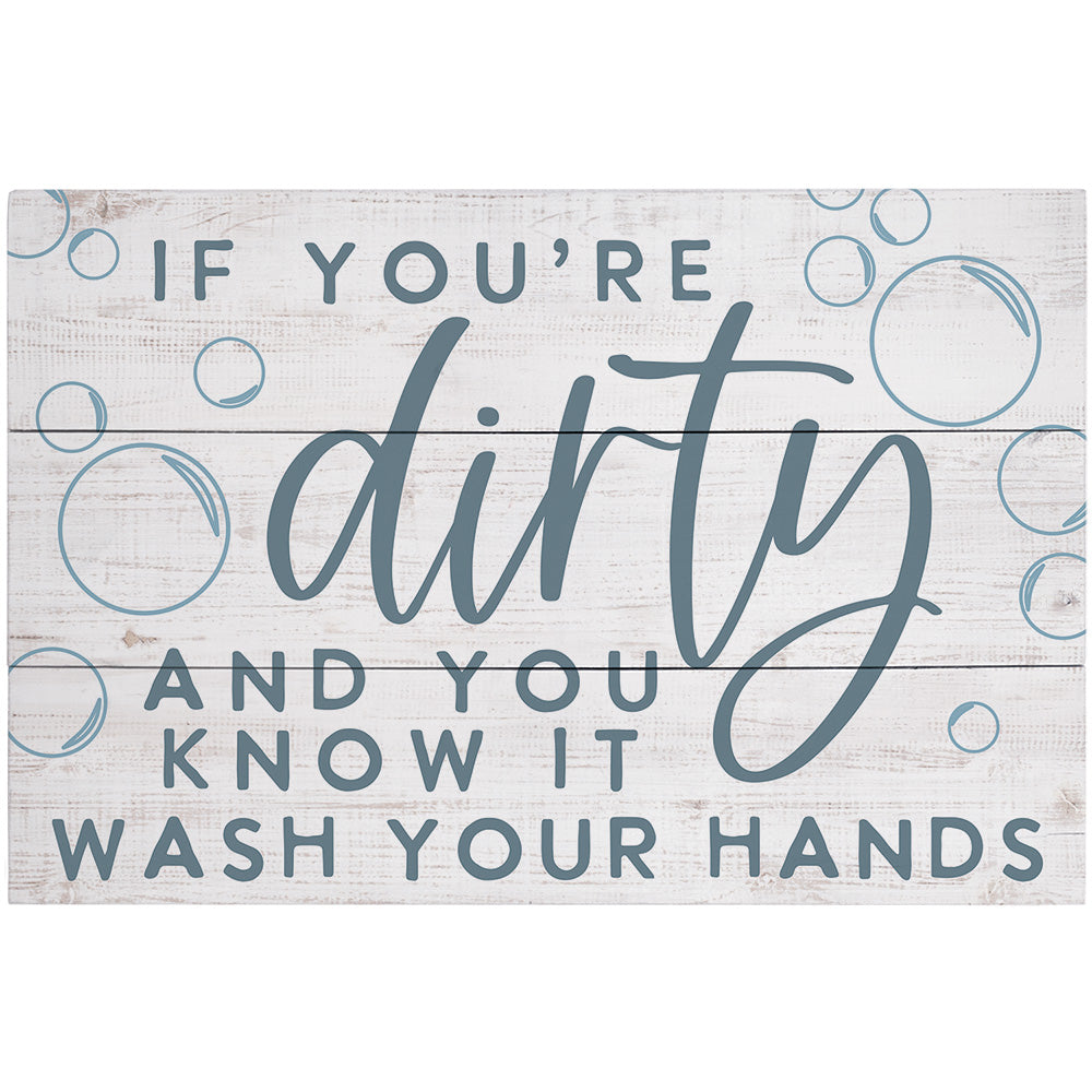 Dirty Know It Bubbles