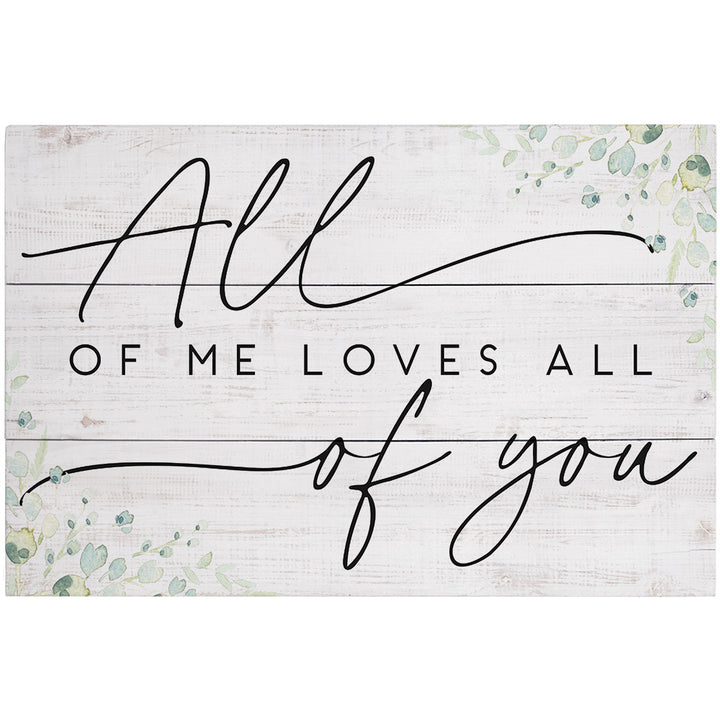 All Of Me Loves