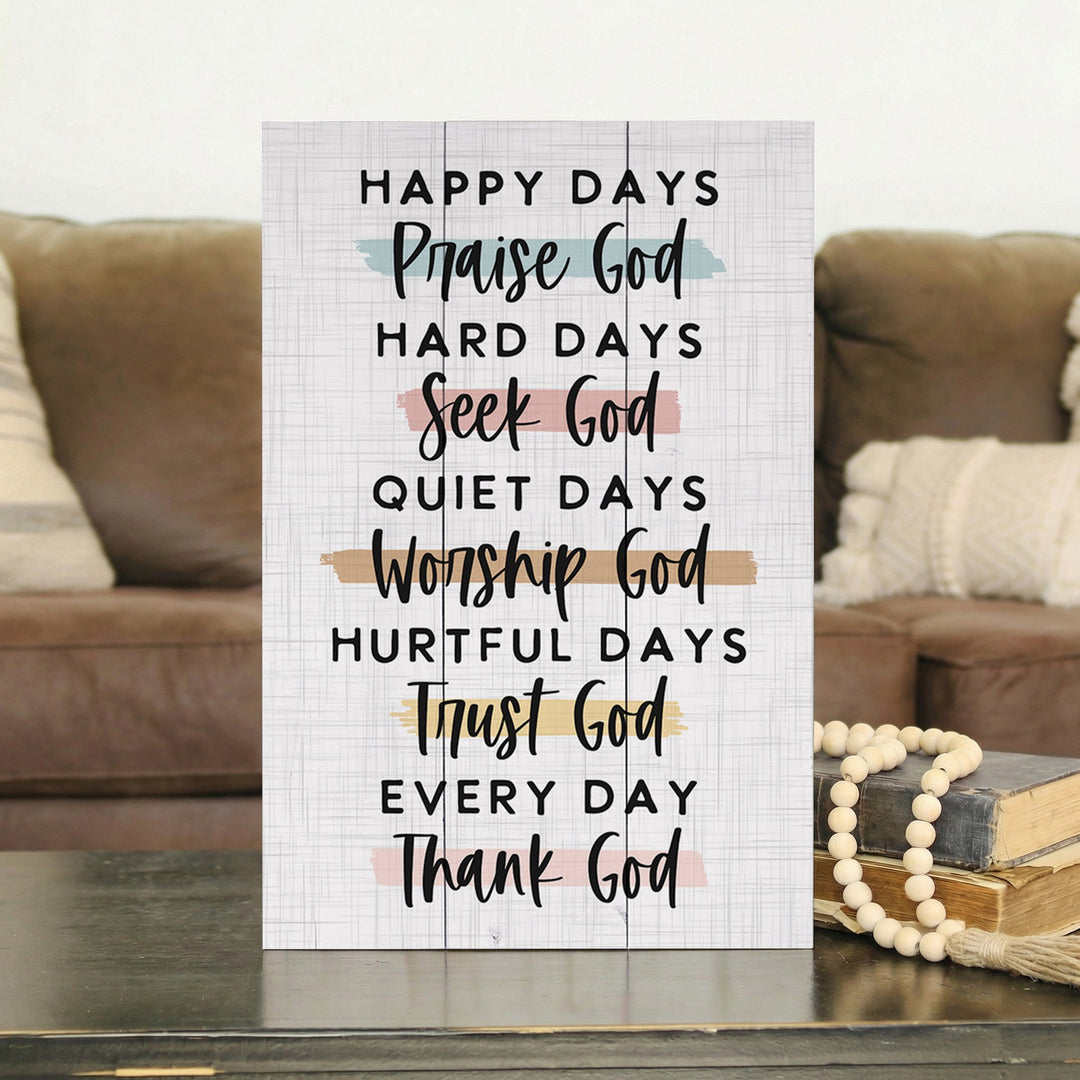 Every Day Thank God